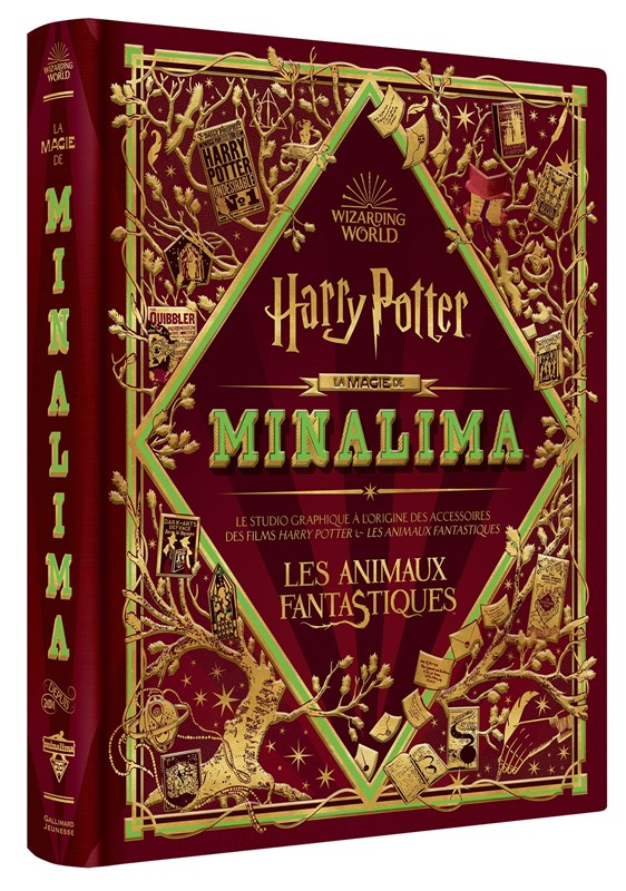 La Magie de MinaLima - Harry Potter & Les Animaux Fantastiques