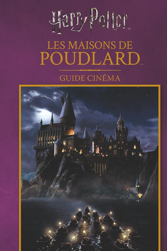 Guide cinéma Les maisons de Poudlard