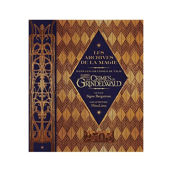 Les Crimes de Grindelwald - Dans les Coulisses du Film