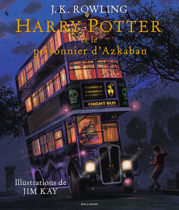 Harry Potter et le Prisonnier d'Azkaban - Illustré par Jim Kay